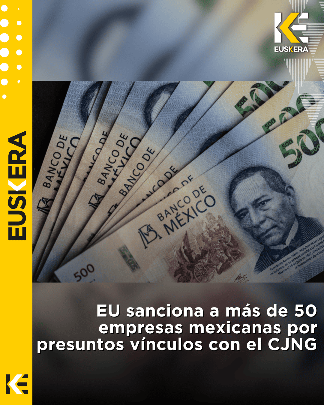 EU sanciona a más de 50 empresas mexicanas por presuntos vínculos con el CJNG