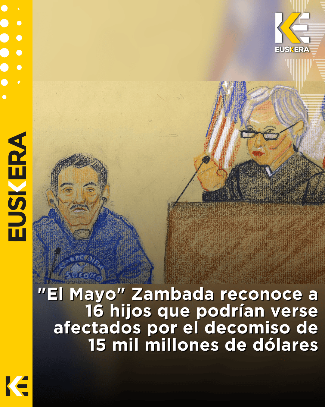 “El Mayo” Zambada reconoce a 16 hijos que podrían verse afectados por el decomiso de 15 mil millones de dólares